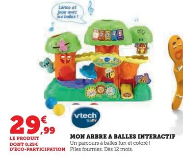 Vtech - Mon Arbre A Balles Interactif offre à 29,99€ sur Super U