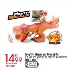 Mighty Megasaur Megabiter offre à 14,99€ sur Cora