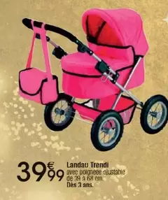 Landau Trendi offre à 39,99€ sur Cora