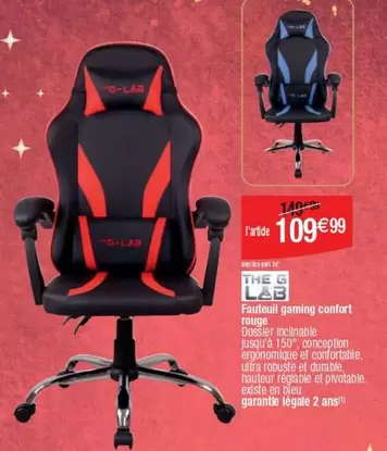 The G - Fauteuil Gaming Confort offre à 109,99€ sur Cora