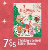 Hemma - 7 Histoires De Noël Edition offre à 7,95€ sur Cora