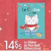 Le Chaton Du Père-noël Edition Ground offre à 14,95€ sur Cora