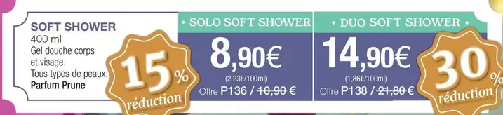 Soft Shower offre à 8,9€ sur Stanhome