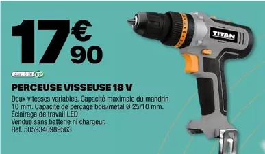 Titan - Perceuse Visseuse 18 V