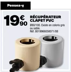 Récupérateur Clapet Pvc