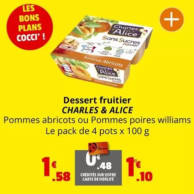 Charles & Alice - Dessert Fruitier offre à 1,1€ sur Coccinelle Express