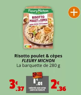 Fleury Michon - Risotto Poulet & Cèpes offre à 2,36€ sur Coccinelle Express