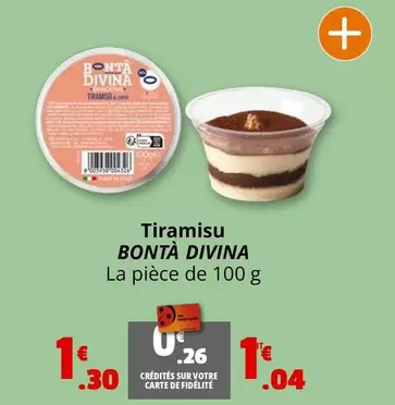 Bontà Divina - Tiramisu offre à 1,04€ sur Coccinelle Supermarché