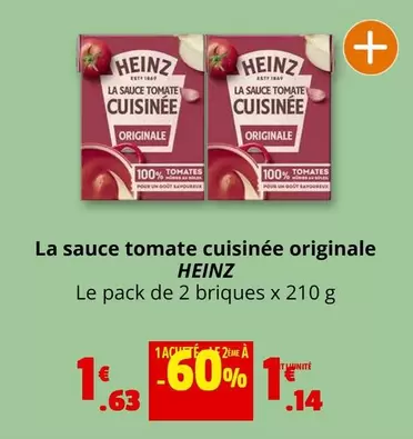 Heinz - La Sauce Tomate Cuisinée Originale offre à 1,14€ sur Coccinelle Supermarché