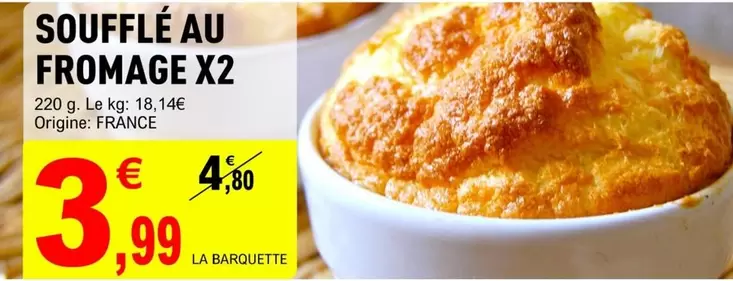 Soufflé Au Fromage X2