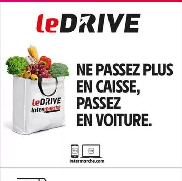 Ledrive : Faites vos courses sans faire la queue, restez confortablement dans votre voiture!