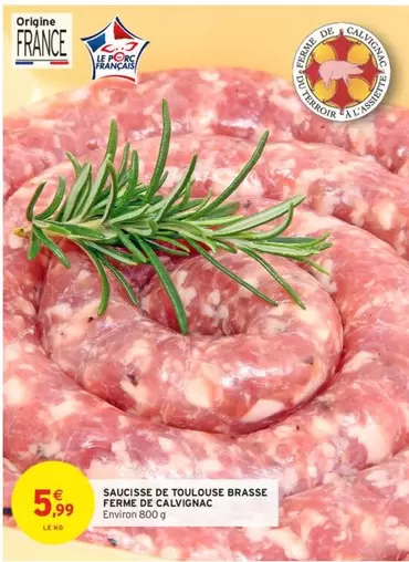 Saucisse De Toulouse Brasse Ferme De Calvinac