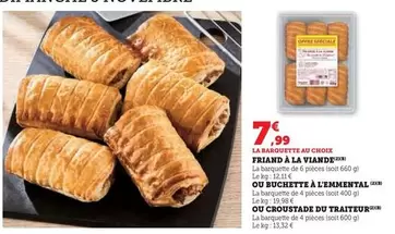 Friand À La Viande offre à 7,99€ sur Super U