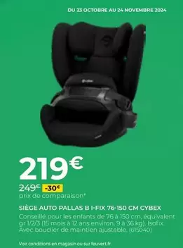 Cybex - Siège Auto Pallas B I-FIX 76-150 Cm 