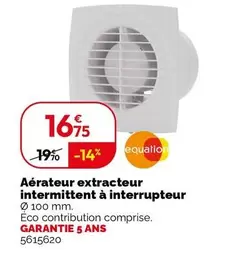 Aérieur Extracteur intermittent à interrupteur