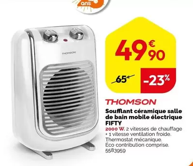 Thomson Soufflant Céramique Électrique Mobile Fifty pour Salle De Bain - Chauffage Pratique et Efficace