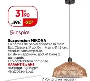 Inspire - Suspension Mikona