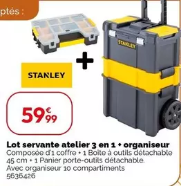 Stanley - Lot Servante Atelier 3 en 1 + Organiseur