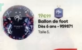 Ballon De Foot   offre à 19,99€ sur King Jouet