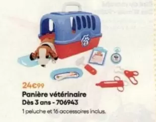 Panière Vétérinaire  offre à 24,99€ sur King Jouet