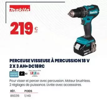 Makita - Perceuse Visseuse A Percussion 18 V 2X3 AH+DC18RC offre à 219€ sur Au Forum du Bâtiment