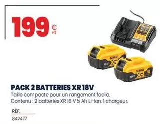 DeWalt - Pack 2 Batteries XR 18V offre à 199€ sur Au Forum du Bâtiment