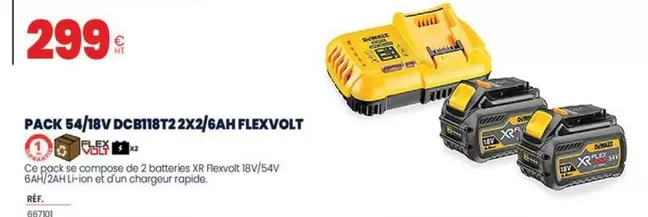 DeWalt - Pack 54/18V DCB118T22X2/6AH Flexvolt offre à 299€ sur Au Forum du Bâtiment