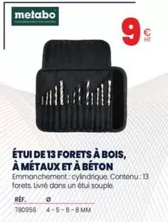 Metabo - Étui De 13 Forets À Bois, À Métaux Et À Béton offre à 9€ sur Au Forum du Bâtiment