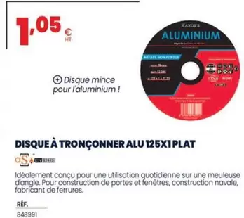 Hanger - Disque A Tronconner Alu 125x11Plat offre à 1,05€ sur Au Forum du Bâtiment