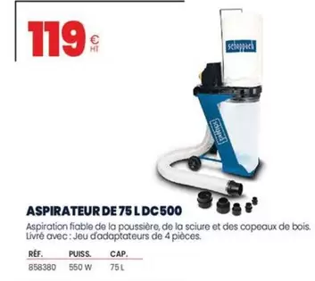 Scheppach - Aspirateur DE 75 L DC500 offre à 119€ sur Au Forum du Bâtiment