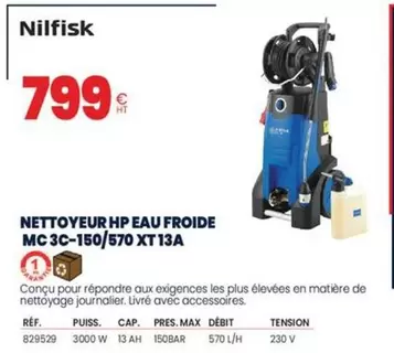 Nilfisk - Nettoyeur Hp Eau Froide Mc 3C-150/570 Xt 13A offre à 799€ sur Au Forum du Bâtiment