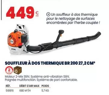 Stihl - Souffleur A Dos Thermique Br 200 27,2 Cm³ offre à 449€ sur Au Forum du Bâtiment