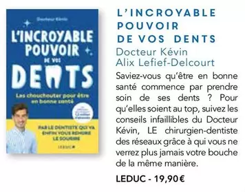 L'incroyable Pouvoir + Dents offre à 19,9€ sur Maison de la Presse