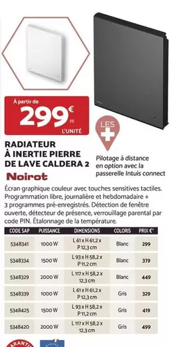 Radiateur Noirot Caldera 2 à Inertie Pierre de Lave - Performance et Confort Thermique