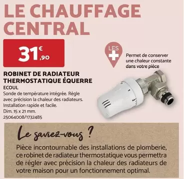 Robinet de Radiateur Thermostatique Équerre Écoul - Optimisez le confort thermique de votre intérieur