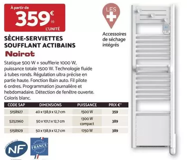 Noirot - Sèche-serviettes Soufflants Activ bains