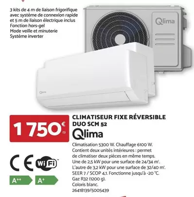 Qlima - Climatiseur Fixe Réversible Duo Scm 52 offre à 1750€ sur Bricomarché