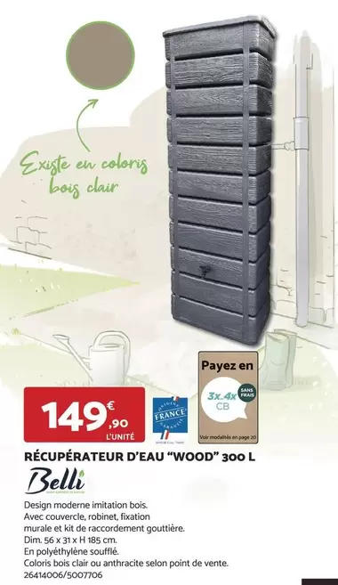 Dim - Récupérateur D'eau "woodd" 300 L offre à 149€ sur Bricomarché