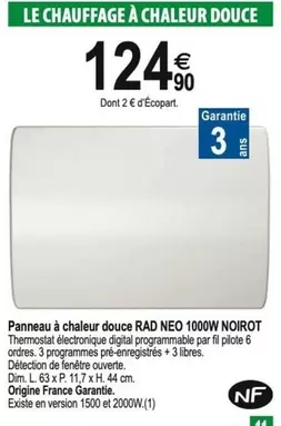 Noirot - Panneau À Chaleur Douce Nad Neo 1000w offre à 124,9€ sur Tridôme