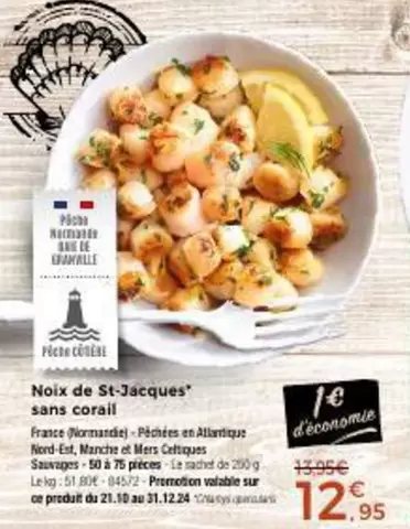 Noix De St-jacques Sans Corail offre à 12,95€ sur Maison Thiriet