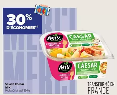 Mix - Salade Caesar offre sur Carrefour City