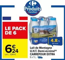 Carrefour - Lait De Montagne U.H.T. Demi-écrémé Extra : Promo et caractéristiques