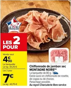 montagne noire - Chiffonnade De Jambon Sec