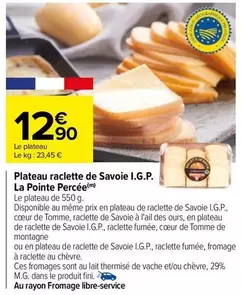 Plateau Raclette De Savoie I.G.P. La Pointe Percée - Produit Authentique et Savoureux