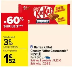 Nestlé - Barres Kitkat Chunky "Offre Gourmande"