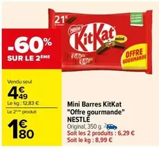 Nestlé - Mini Barres Kitkat "offre Gourmande"