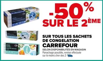 carrefour - sur tous les sachets de congelation