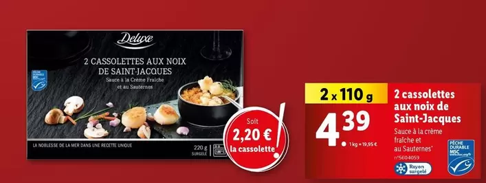 Deluxe - 2 Cassaoletes Aux Noix De Saint-jacques offre à 4,39€ sur Lidl