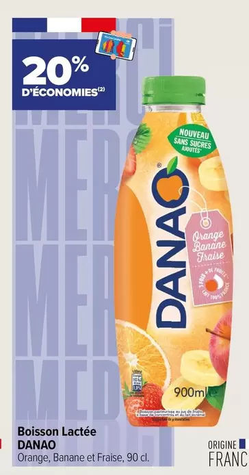 Danao - Boisson Lactée offre sur Carrefour Express