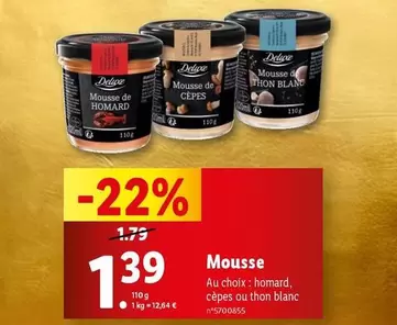 Deluxe - Mousse